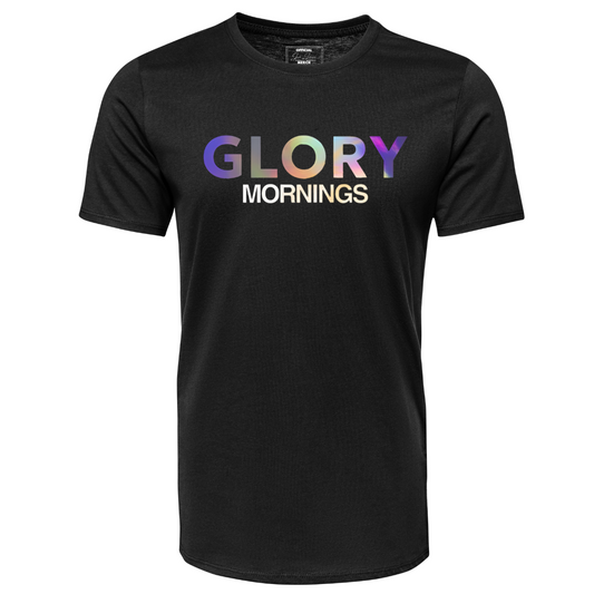 Glory Mornings - Graphic Tee